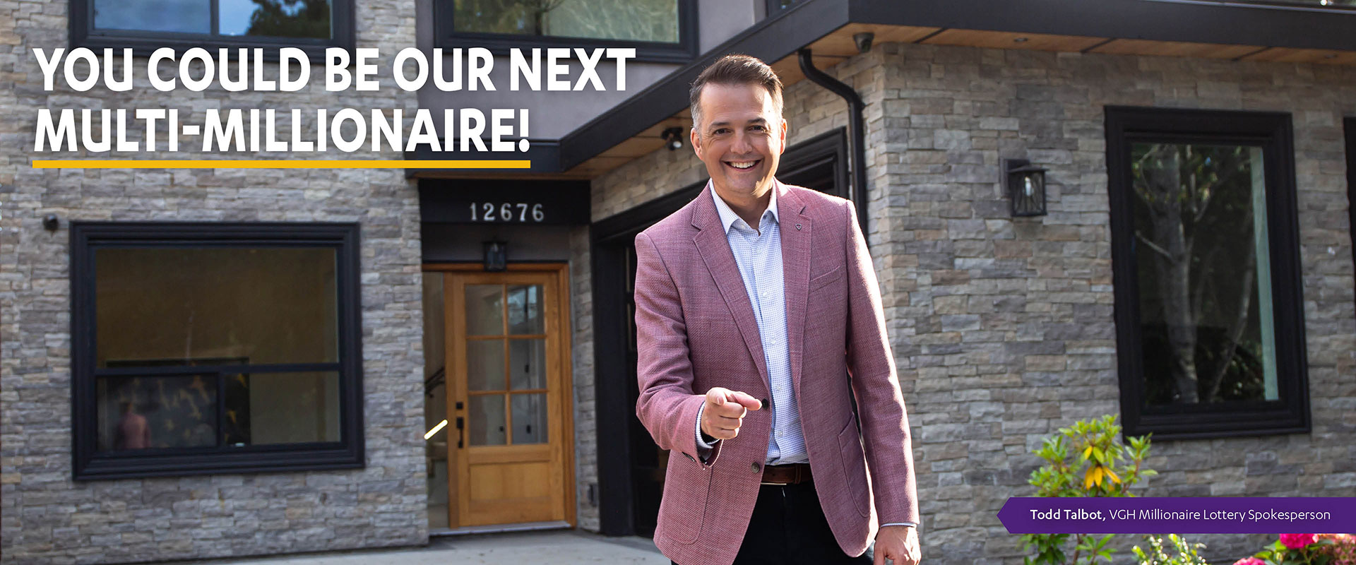 You Could Be Our Next Millionaire